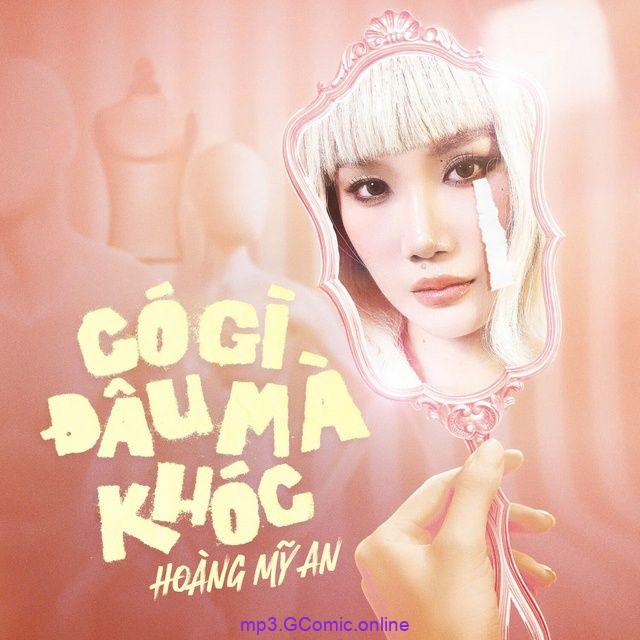 Có Gì Đâu Mà Khóc
