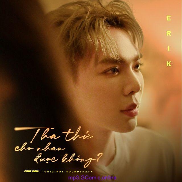 Tha Thứ Cho Nhau Được Không? (From 